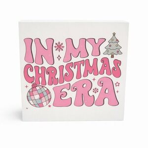 In My Christmas Era Retro Pink Disco Ball Wood Box Sign Tabletop Decor 5x5
